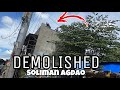 Part 1 demolished  sa may soliman agdao for road widenning