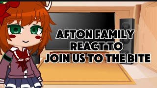 Afton Family React To Join Us To The Bite Afton Family Reaction Video Afton Family