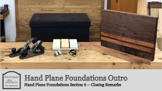 Hand Plane Foundations Closing Remarks by Bob Rozaieski Fine Woodworking 1,478 views 1 year ago 2 minutes