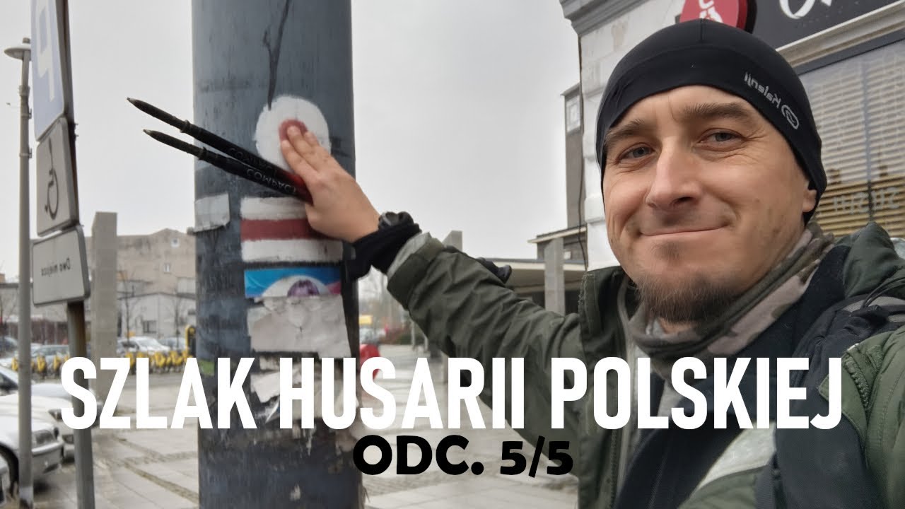 Szlak Husarii Polskiej #5: od miasta do miasta i basta