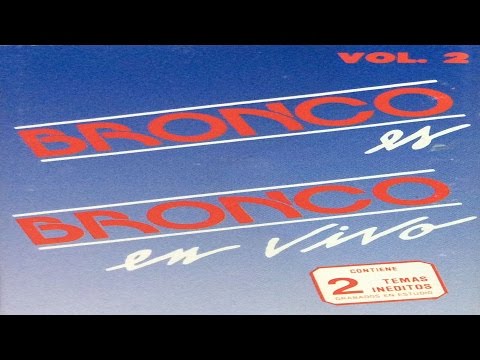 Bronco es Bronco