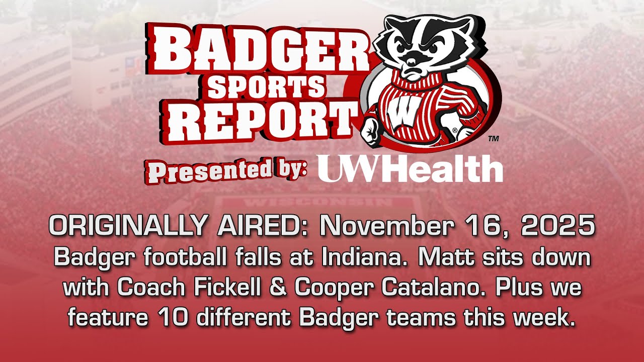 2025-26 Badger Sports Report - Show 13