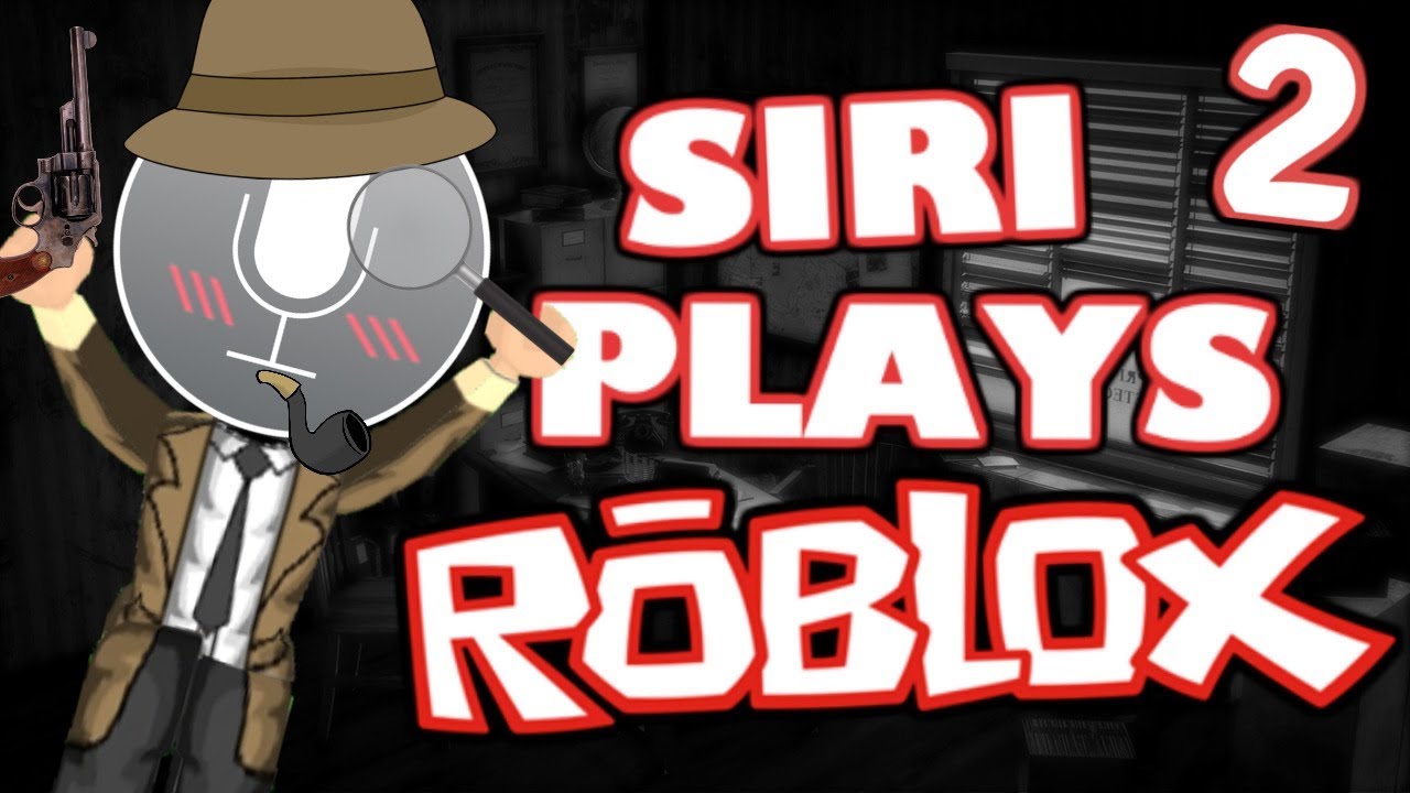 Siri Plays Roblox 2 - 