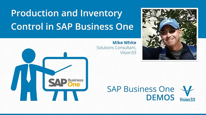 SAP Business One Production and Inventory Control - Detailed demonstration