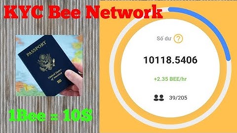 Bee network - Một vòng KYC sẽ mở ra