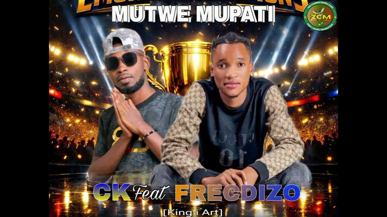 Ck Future Ft Freckdizo - Mutwe Mupati [2026 Latest Download]