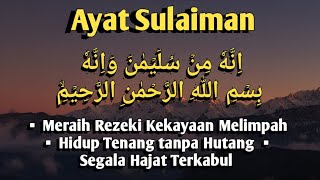 Iinnahu Min Sulaimana Wainnahu Bismillahirrohmanirrohim. Alla Ta'luu Alayya Wa'tuni Muslimin