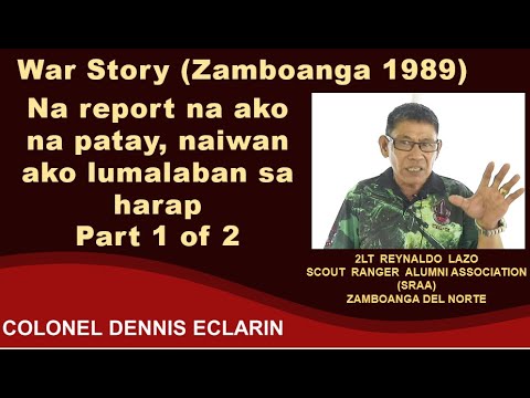 War Story: Labanan sa 11 islands, naiwan ako sa harap lumalaban, na report ako patay (2Lt Lazo, 51IB