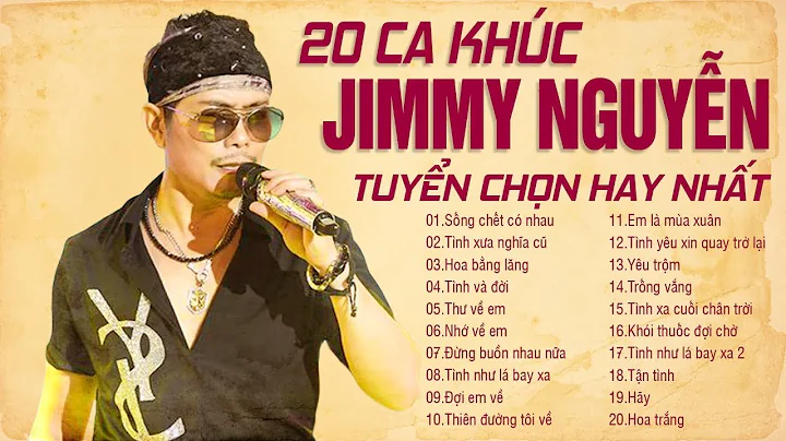 JIMMY NGUYN - LK SNG CHT C NHAU, TNH XA NGHA C | T...