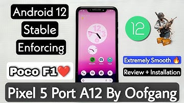 Pixel 5 Port Android 12 Stable Rom For Poco F1. Install Pixel 5 Rom by oofgang On Poco F1🔥