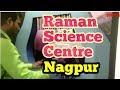 Raman science centre in nagpur