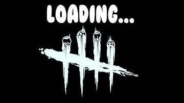 The New Loading Time In Dead By Daylight...