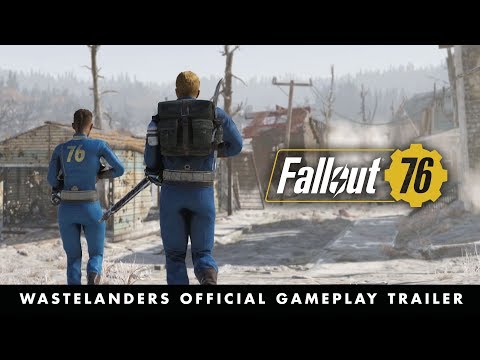 Fallout 76 - Official E3 2019 Wastelanders Gameplay Trailer