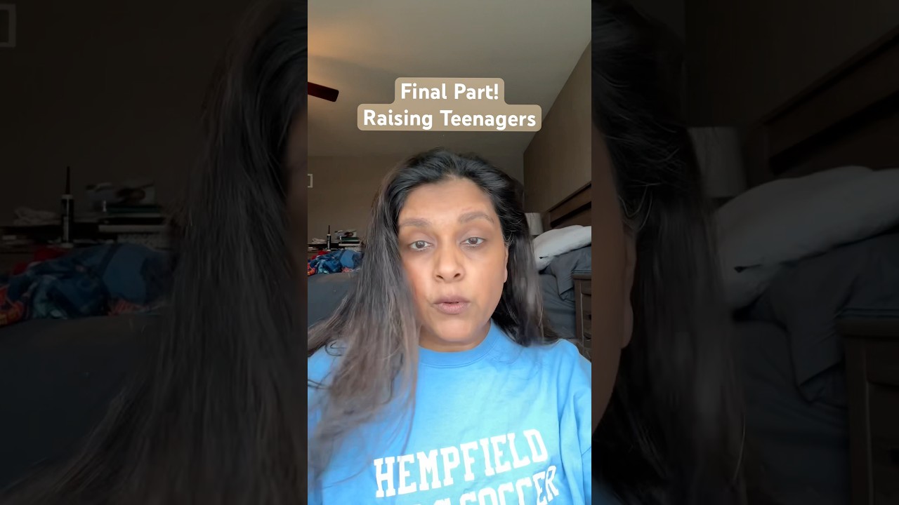 Final Part! Raising Teens 