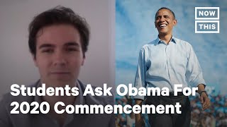High School Senior Asks Barack Obama to Deliver Virtual Commencement Speech | NowThis Net Worth