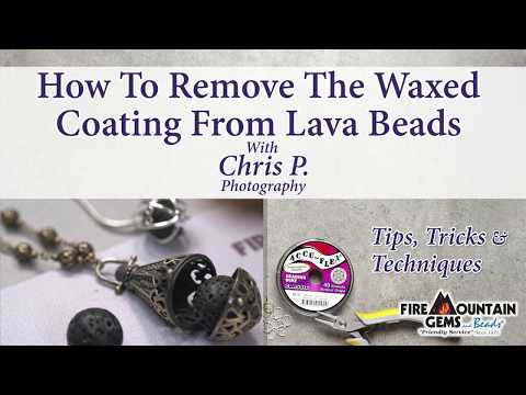 How To Remove The Waxed Coating From Lava Beads