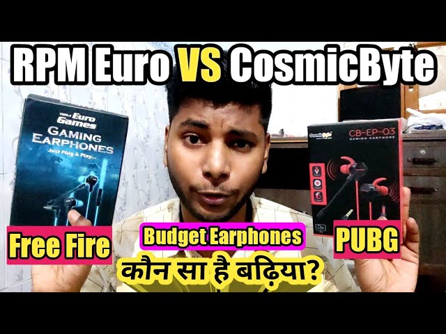 Cosmic Byte CB EP 03 VS RPM Euro Gaming Earphones Comparison