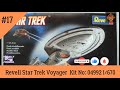 Ep17 Buddy Build - Star Trek Voyager - Revell 1/670 Kit No:04992