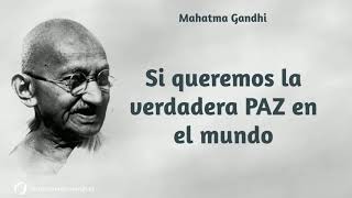 Mahatma Gandhi  |  La paz (Audio frase) ☮️