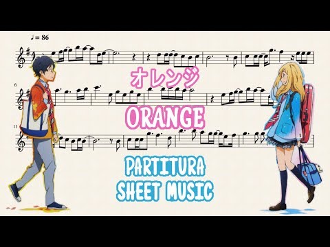 Orange - オレンジ - Shigatsu Wa Kimi No Uso Ending 2