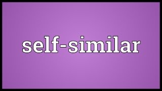 Self-similar Meaning