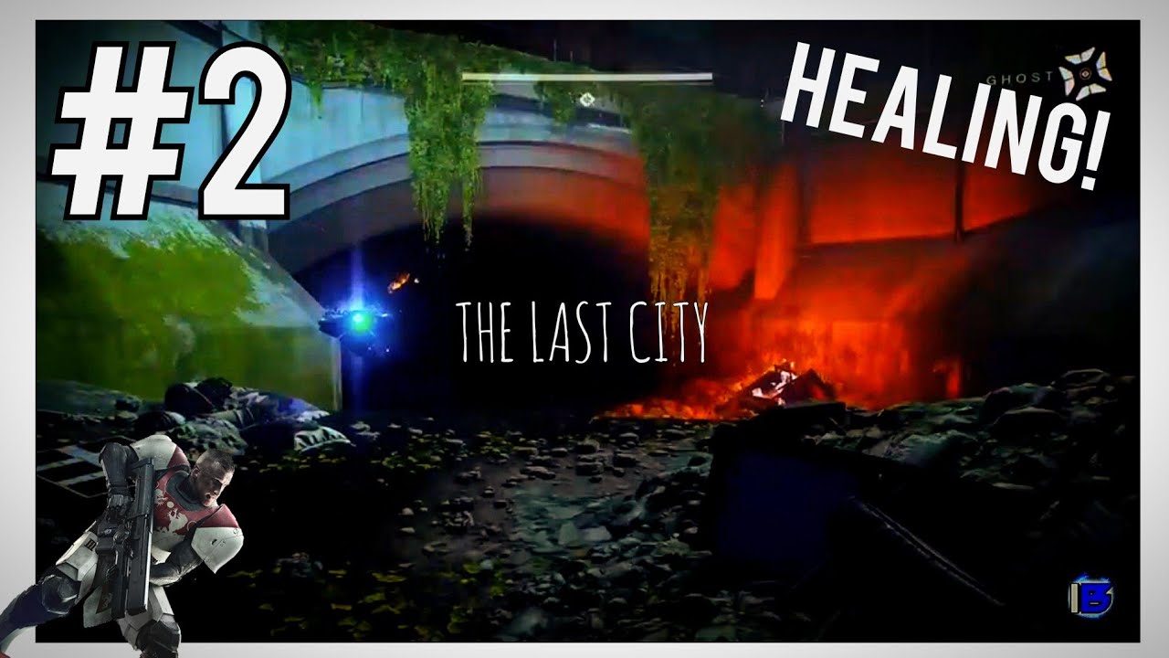 Destiny 2 The Last City Part 2 YouTube