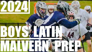 Boys' Latin vs. Malvern Prep | 2024 High School Lacrosse | Extended Clips