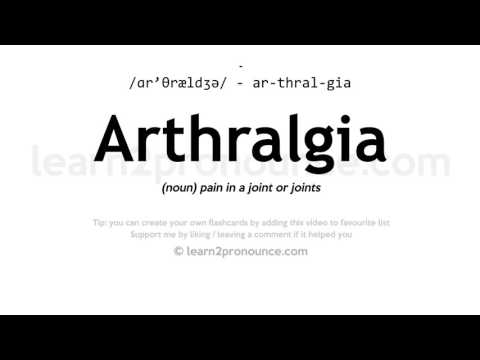 Произношение артралгия | Определение Arthralgia