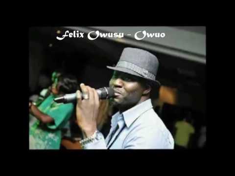 Felix Owusu song Owu Hmmmm