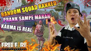 PRANK ORANG GA DIKENAL DI RANDOM RANK SAMPE MARAH BESAR,KARMA IS REAL 2019  GARENA FREE FIRE