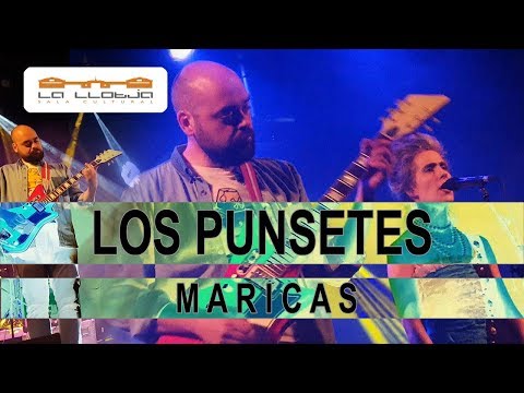 Los Punsetes - Maricas (La Llotja de Elche 24/02/2018)