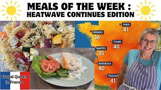 Meals Of The Week :  Heatwave Continues Edition