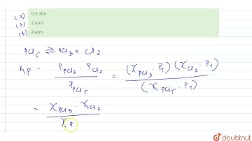 For the following gaseous phase eqilibrium PCl_(5(s)) hArrPCl_(3(g))+Cl_(2(g))  Kp is found to b...