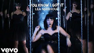 Lea Makhoul - You Know I Got it (Official Music Video)
