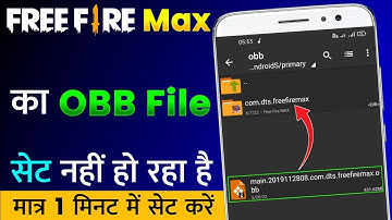 Free Fire Max Ka OBB File Set Nahi Ho Raha Hai | Free Fire Max OBB File Set Problem Fix | FF OBB Set