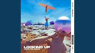 Looking Up (Extended Mix)