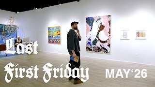 The Glitter Conclusion - Last First Friday - May 2026