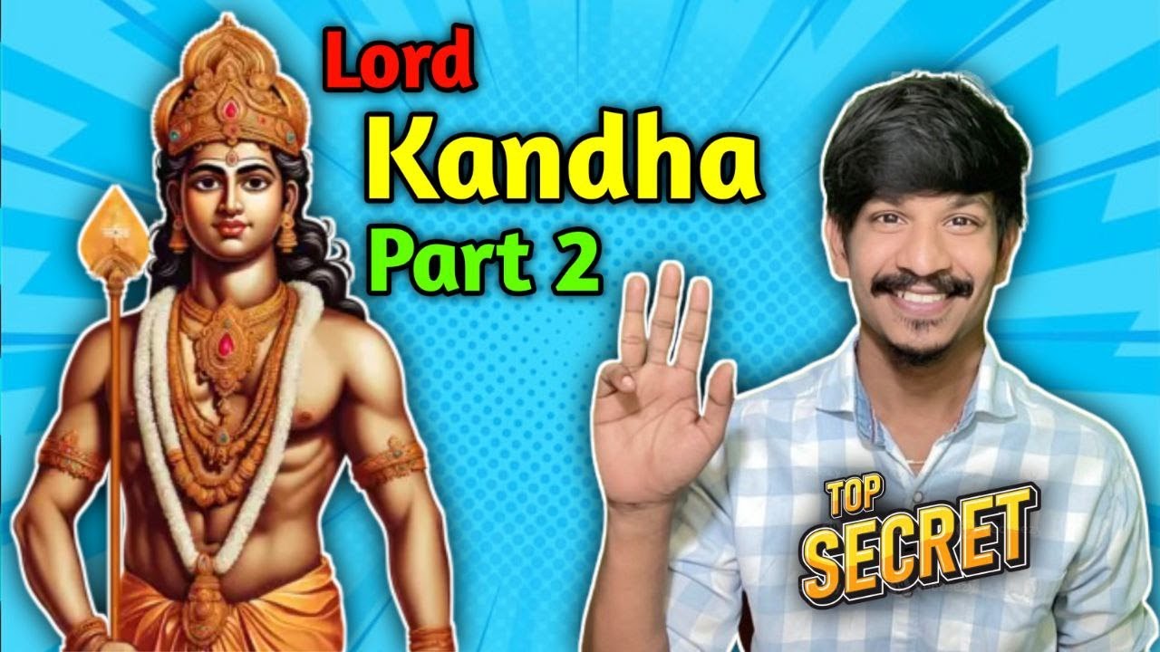  Lord Kandha       Part   2 