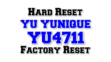 YU YUNIQUE YU4711 Hard Reset | Fix insufficient storage