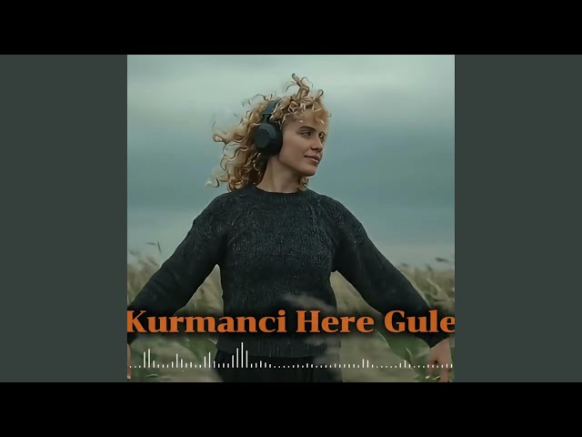 Kurmanci Here Gule (Deep House Remix)