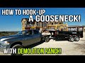 Helping Demolition Ranch Hitch a GOOSENECK Dump Trailer! Featuring the Renovation Ranch MANSION
