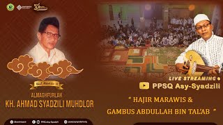 Hajir Marawis Dan Gambus Abdullah Bin Ta'lab  | Kamis , 06 Januari 2022