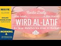Wird Al Latif With English Translation Transliteration Big Fonts Easy To Recite Along