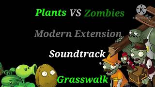 Plants VS Zombies Modern Extension : Grasswalk (Soundtrack)