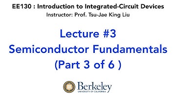 Lecture 3  | UC Berkeley EE130  Introduction to Integrated-Circuit Devices