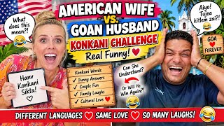 AMERICAN WIFE VS GOAN HUSBAND  KONKANI CHALLENGE😂😂😂😂😂😜😜😜😜😜