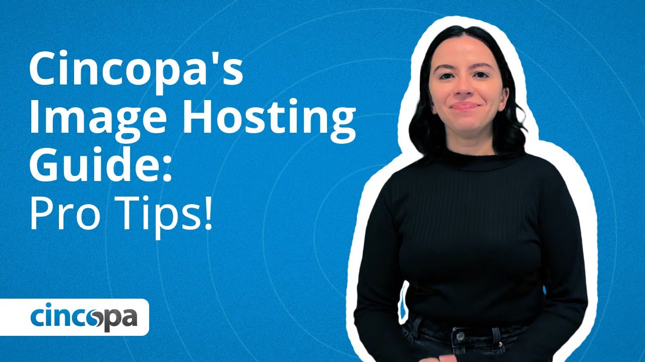 Cincopa | Guide to Effective Image Hosting | Tips & Tricks