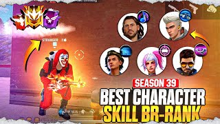 Upcoming Season 39 Best Character Skill For Rank Push | Best Character Combination ￼For Rank Push