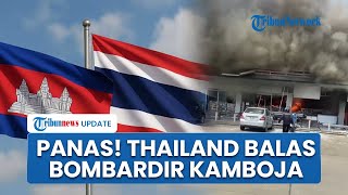 Download Lagu Thailand Kerahkan Jet Tempur ke Kamboja, Saling Tuduh soal Pihak Pertama yang Tembakan Senjata MP3 Download Lagu Thailand Kerahkan Jet Tempur ke Kamboja, Saling Tuduh soal Pihak Pertama yang Tembakan Senjata MP3