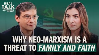 Why Neo-Marxism Is a Threat to Family and Faith | Real Talk | PragerU